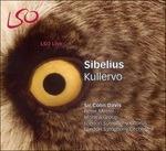 Kullervo - CD Audio di Jean Sibelius,Sir Colin Davis,London Symphony Orchestra