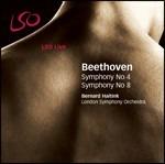 Sinfonie n.4, n.8 - SuperAudio CD ibrido di Ludwig van Beethoven,Bernard Haitink,London Symphony Orchestra
