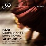 Daphnis et Chloé - Bolero - Pavane - SuperAudio CD ibrido + DVD di Maurice Ravel,Valery Gergiev,London Symphony Orchestra,London Symphony Chorus