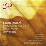 Sinfonie n.3, n.4 - Stabat Mater - SuperAudio CD ibrido di Karol Szymanowski,Valery Gergiev,London Symphony Orchestra