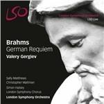 Un Requiem tedesco (Ein Deutsches Requiem) - SuperAudio CD ibrido di Johannes Brahms,Valery Gergiev,London Symphony Orchestra