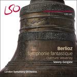 Sinfonia fantastica - Ouverture Waverley - SuperAudio CD ibrido di Hector Berlioz,Valery Gergiev,London Symphony Orchestra