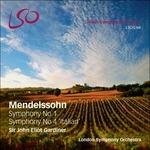 Sinfonie n.1, n.2, n.3, n.4 - SuperAudio CD ibrido di Felix Mendelssohn-Bartholdy,London Symphony Orchestra