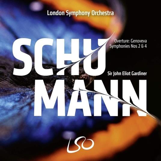 Sinfonia n.2 op.61, n.4 op.120 - Genoveva Ouverture op.81 - SuperAudio CD ibrido di Robert Schumann,John Eliot Gardiner