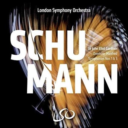 Sinfonia n.1 op.38, n.3 op.97 - Manfred Ouverture - SuperAudio CD di Robert Schumann,London Symphony Orchestra