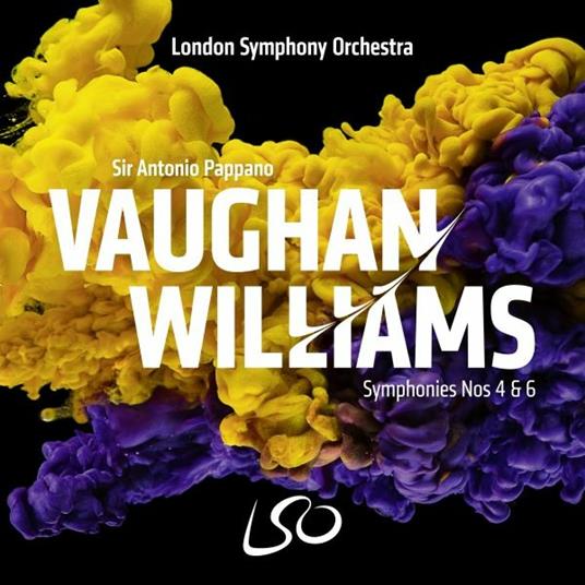 Sinfonie n.4, n.6 - SuperAudio CD di Ralph Vaughan Williams,Antonio Pappano