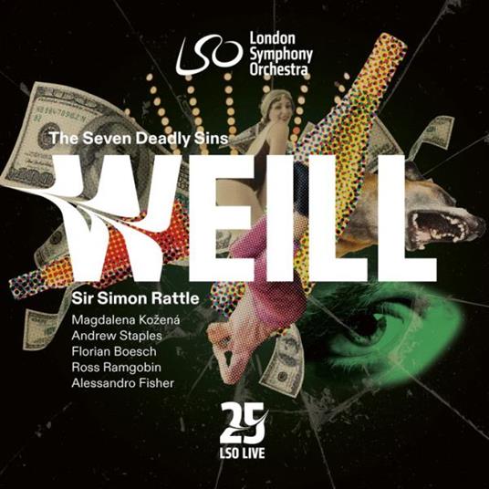 I Sette Peccati Capitali - SuperAudio CD di Kurt Weill,Simon Rattle,London Symphony Orchestra