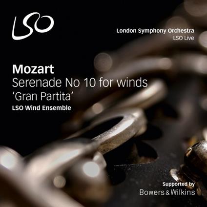 Serenata n.10 K361 Gran Partita - CD Audio di Wolfgang Amadeus Mozart,London Symphony Orchestra Wind Ensemble