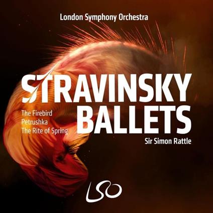 Stravinsky Ballets - SuperAudio CD di Igor Stravinsky