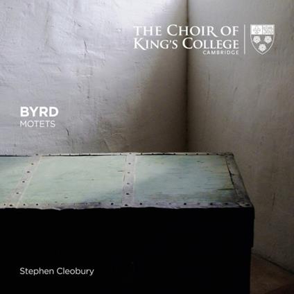 Motets - CD Audio di William Byrd,Stephen Cleobury