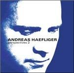 Perspectives 2 - CD Audio di Andreas Haefliger