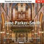 Jane Parker-Smith all'organo - CD Audio di Jane Parker-Smith
