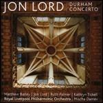Durham Concerto - CD Audio di Jon Lord,Royal Liverpool Philharmonic Orchestra,Mischa Damev