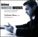 Winter Words - CD Audio di Benjamin Britten,Nicholas Phan