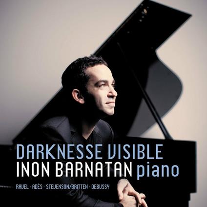 Darknesse Visible - CD Audio di Inon Barnatan