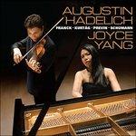 Musica per violino e pianoforte - CD Audio di Augustin Hadelich,Joyce Yang