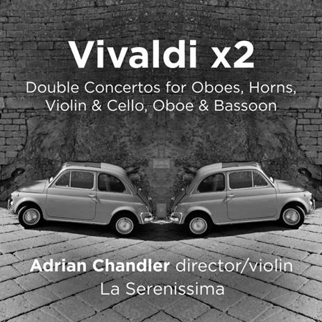 Vivaldi X2 - CD Audio di Antonio Vivaldi