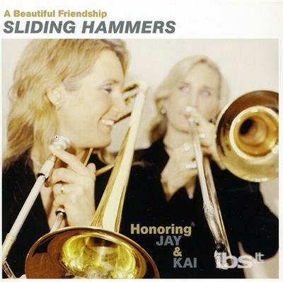 A Beautiful Friendship - CD Audio di Sliding Hammers