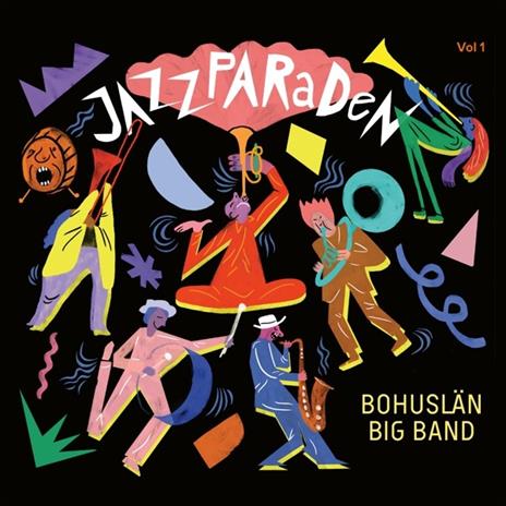 Jazzparaden - CD Audio di Bohuslan Big Band