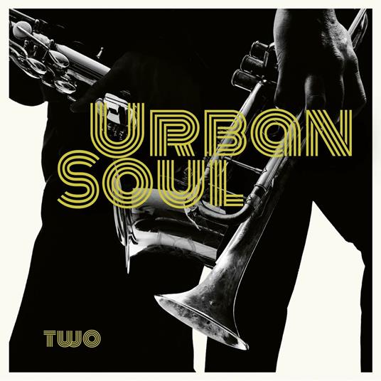 Urban Soul: Two - CD Audio