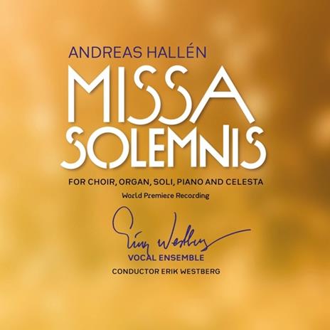 Missa Solmenis - CD Audio di A. Hallens