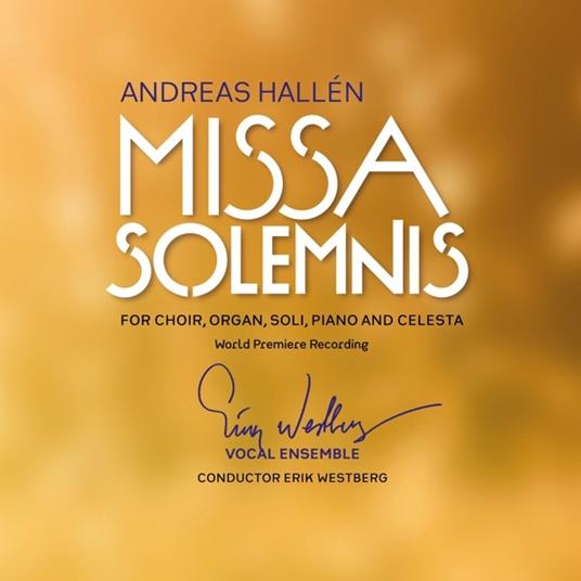Missa Solmenis - CD Audio di A. Hallens