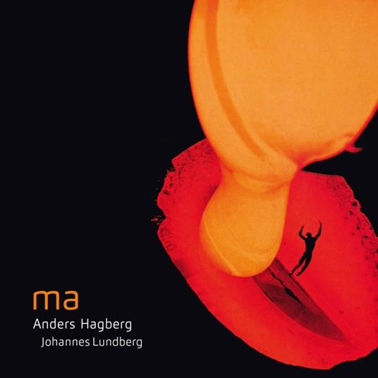 Ma - CD Audio di Anders Hagberg