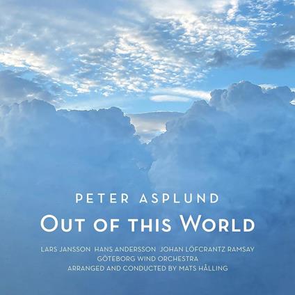 Out Of This World - CD Audio di Peter Asplund