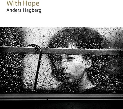 With Hope - CD Audio di Anders Hagberg