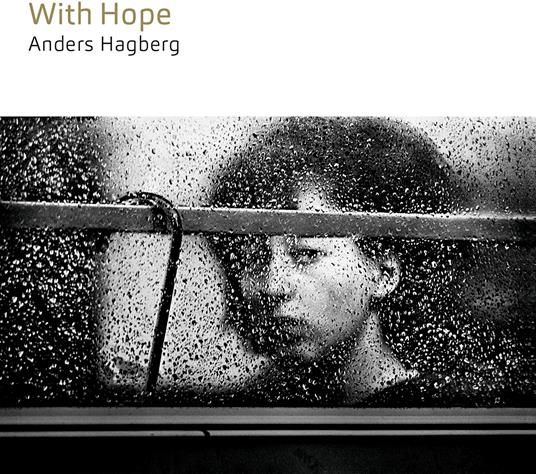 With Hope - CD Audio di Anders Hagberg