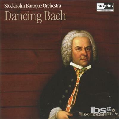 Dancing Bach - CD Audio di Johann Sebastian Bach