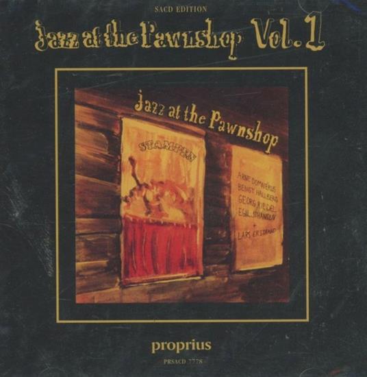 Jazz at the Pawnshop vol.1 - SuperAudio CD di Arne Domnérus