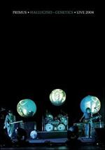 Primus. Hallucino Genetics Tour Live 2004 (DVD)