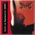 Live In Marseille 2000 (25th Anniversary Edition) - Vinile LP di Mayhem