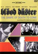 Blood Duster. The Shape Of The Death To Come (DVD)