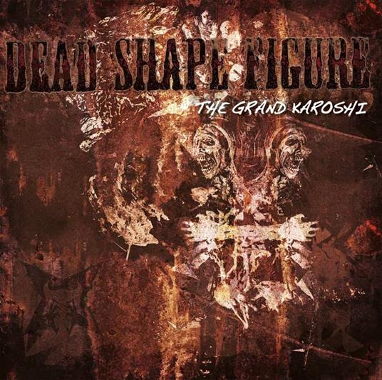 The Grand Karoshi - CD Audio di Dead Shape Figure