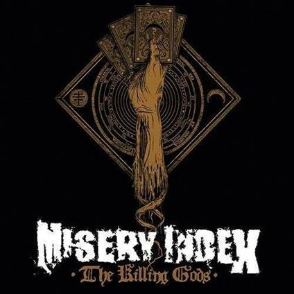 The Killing God - CD Audio di Misery Index