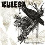 From the Vaults vol.1 - CD Audio di Kylesa