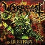Destroy - CD Audio di Warbeast