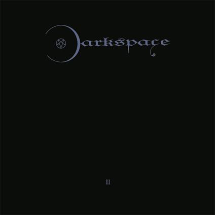 Dark Space III - 2008 - CD Audio di Darkspace