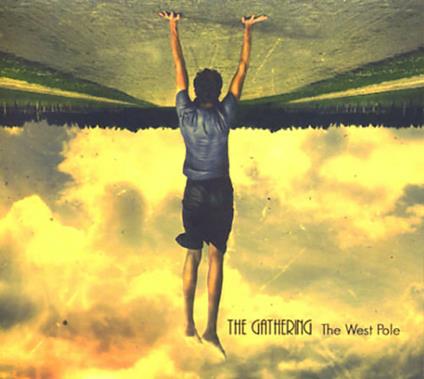 West Pole - CD Audio di Gathering
