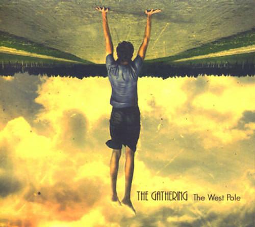 West Pole - CD Audio di Gathering