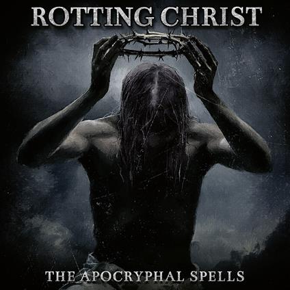 The Apocryphal Spells - CD Audio di Rotting Christ