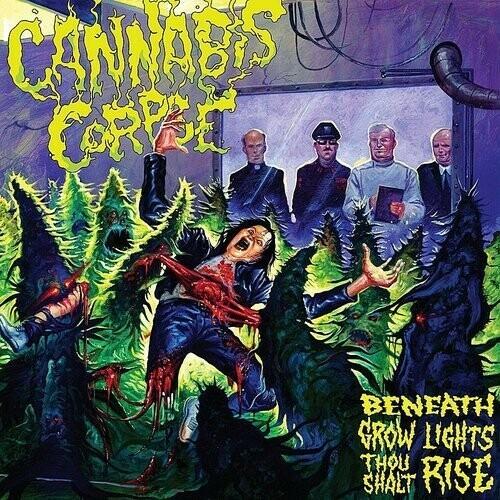Beneath Grow Lights Thou Shalt Rise - Vinile LP di Cannabis Corpse