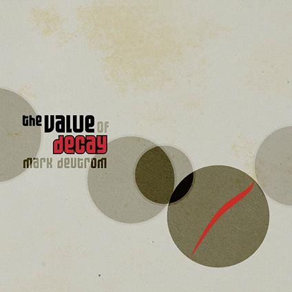 The Value of Decay (Gold Vinyl Limited Edition) - Vinile LP di Mark Deutrom