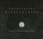 Kwintessens (Transparent Vinyl) - Vinile LP di Dodecahedron