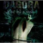 What Hell is About - CD Audio di Dagoba