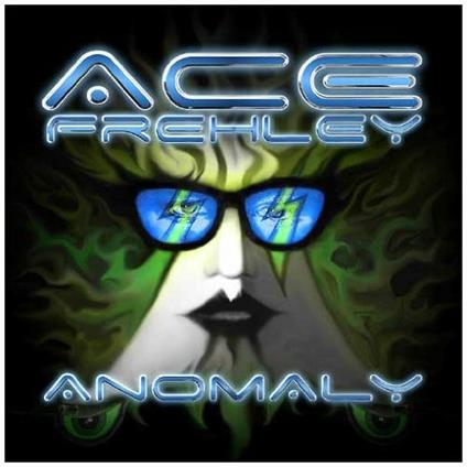 Anomaly (Digipack Limited Edition) - CD Audio di Ace Frehley
