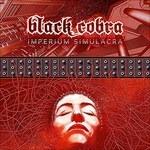 Imperium Simulacra (Digipack) - CD Audio di Black Cobra