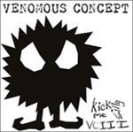 Kick Me Silly. VC III (Picture Disc - Limited Edition) - Vinile LP di Venomous Concept